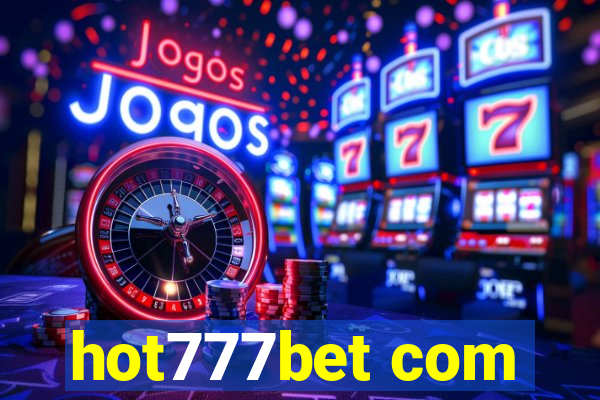 hot777bet com